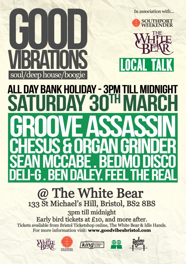 Good Vibration with Groove Assassin, Chesus & Organ Grinder, Bedmo Disco