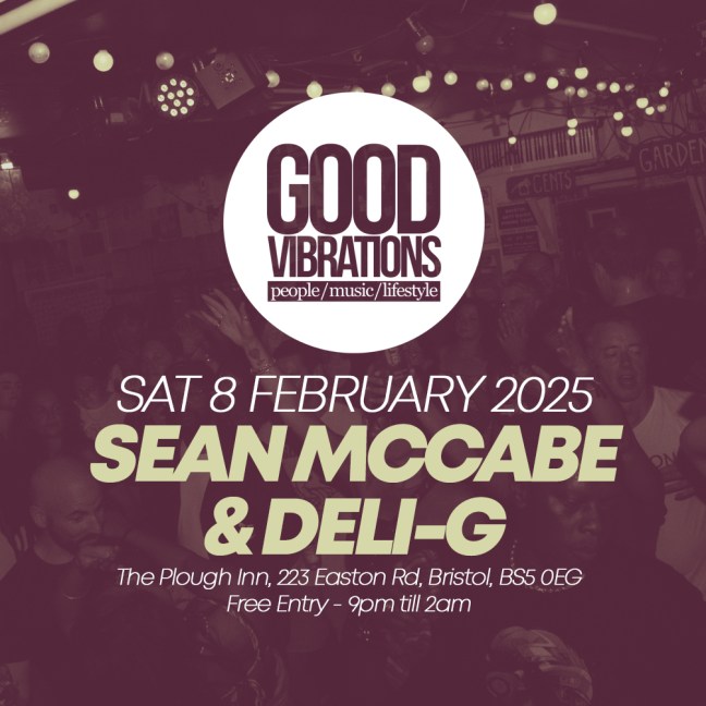 Flyer artwork for Good Vibrations event on Saturday 8th February 2025 at The Plough Inn Bristol.